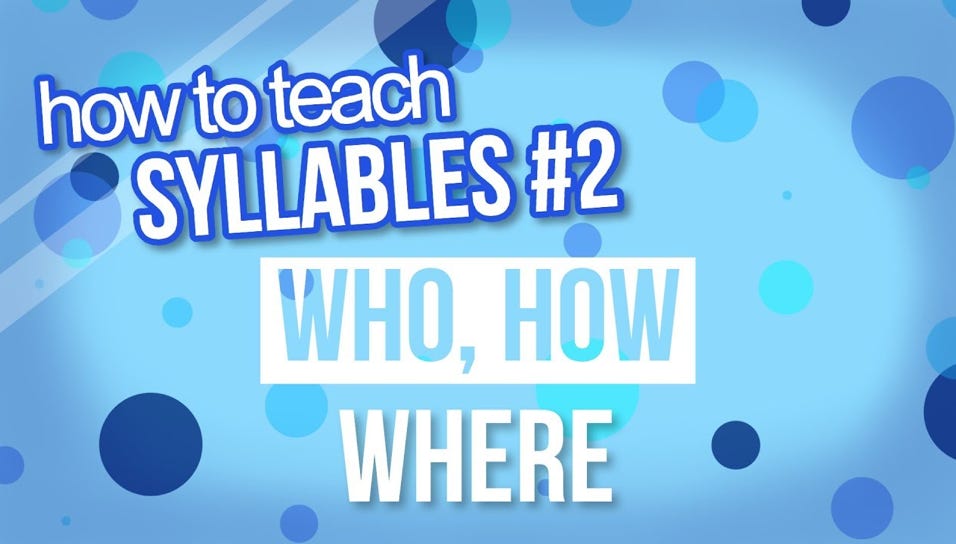 Teach Syllables 2