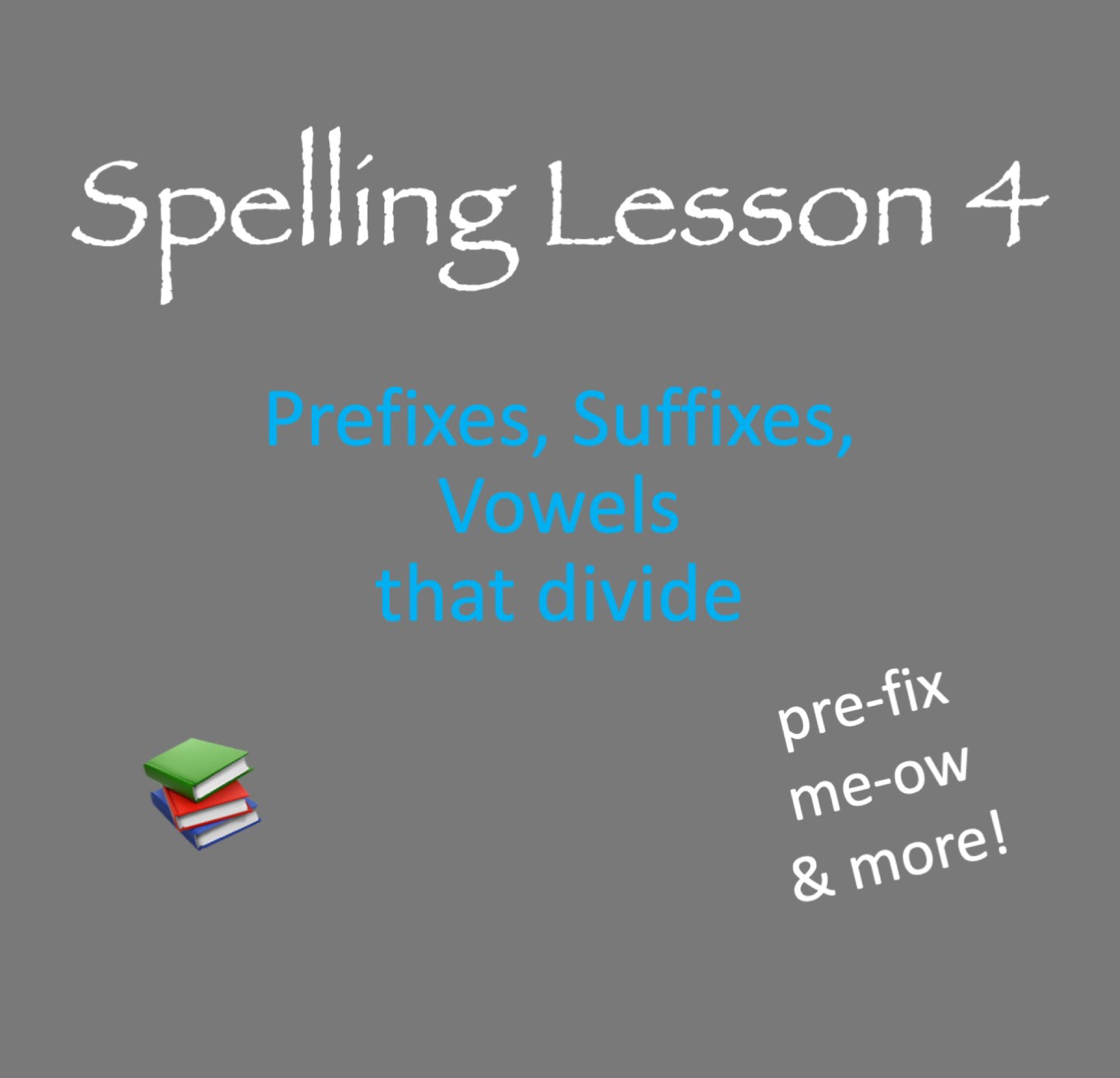 spelling lesson 4